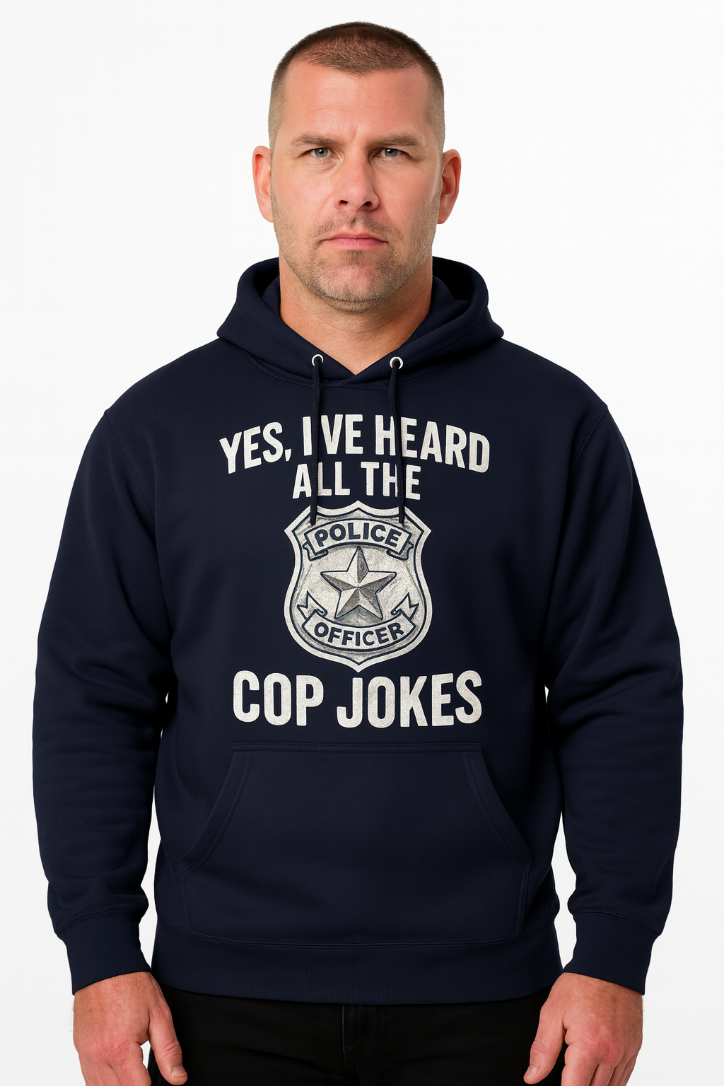 Yes, I’ve Heard All the Cop Jokes